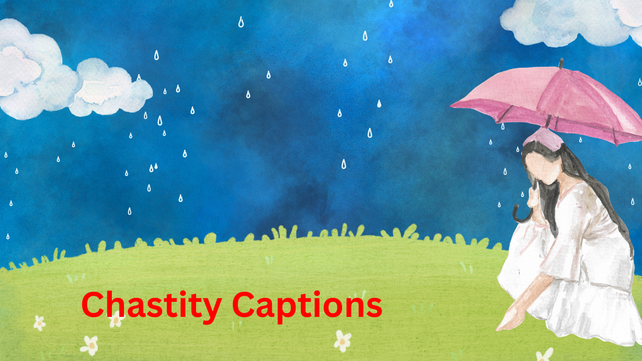 Chastity Captions | Enjoy The Best Life