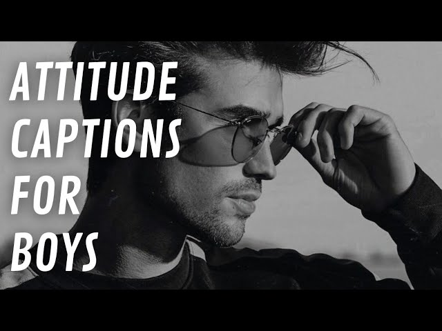 Attitude Captions for Boys make Strong Impression